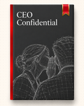 CEO Confidential