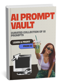 AI Prompts: The Prompt Vault